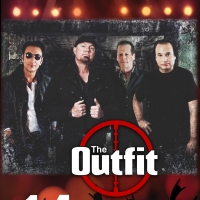 The Outfit First Live Show; April 14th at RockHaus, Dundee IL